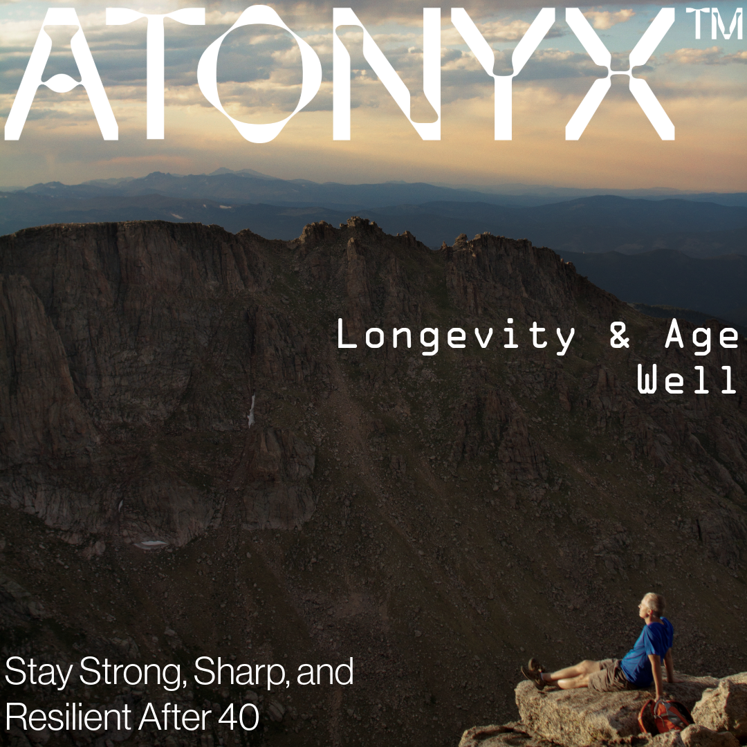 Longevity and Aging Well (How to Stay Strong, Sharp, and Resilient After 40)